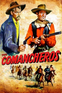 Watch free The Comancheros movies Hd online