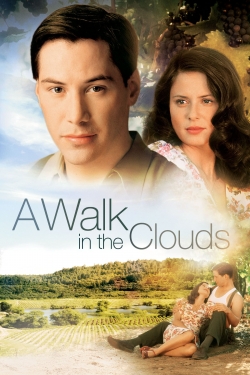 Watch free A Walk in the Clouds movies Hd online