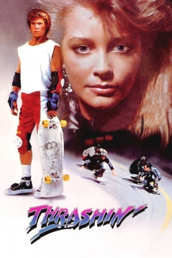 Watch free Thrashin' movies Hd online