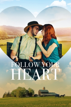 Watch free Follow Your Heart movies Hd online