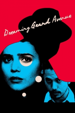 Watch free Dreaming Grand Avenue movies Hd online