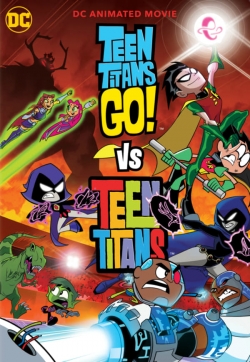 Watch free Teen Titans Go! vs. Teen Titans movies Hd online