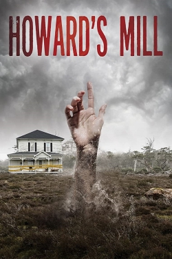 Watch free Howard’s Mill movies Hd online