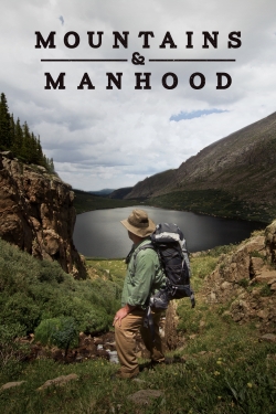 Watch free Mountains & Manhood movies Hd online