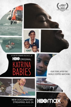 Watch free Katrina Babies movies Hd online