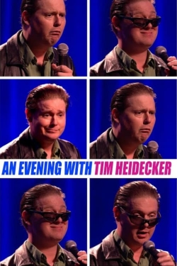 Watch free An Evening with Tim Heidecker movies Hd online