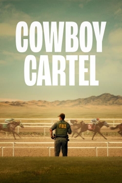 Watch free Cowboy Cartel movies Hd online