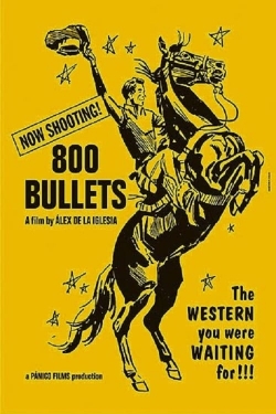 Watch free 800 Bullets movies Hd online