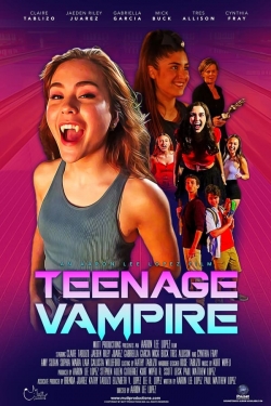 Watch free Teenage Vampire movies Hd online