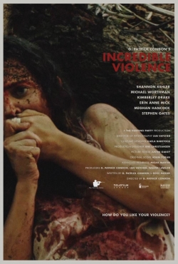 Watch free Incredible Violence movies Hd online