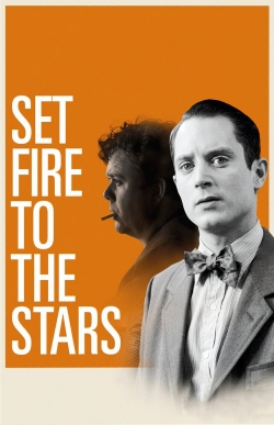 Watch free Set Fire to the Stars movies Hd online