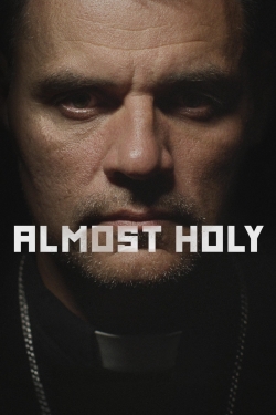 Watch free Almost Holy movies Hd online