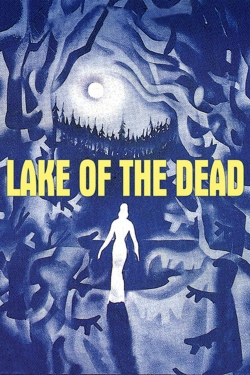 Watch free Lake of the Dead movies Hd online