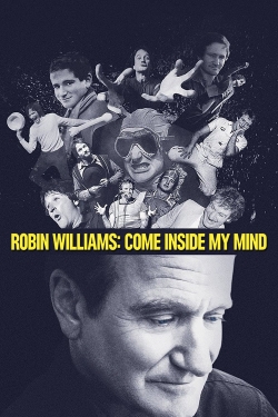 Watch free Robin Williams: Come Inside My Mind movies Hd online