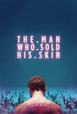 Watch free The Man Who Sold His Skin movies Hd online