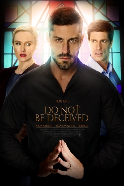 Watch free Do Not Be Deceived movies Hd online