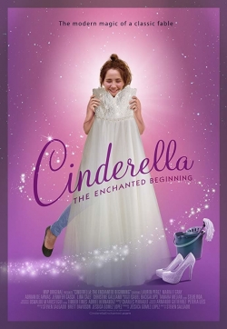 Watch free Cinderella: The Enchanted Beginning movies Hd online