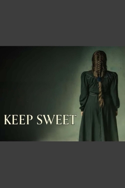 Watch free Keep Sweet movies Hd online