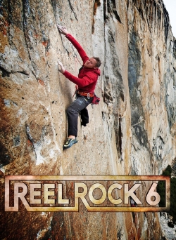 Watch free Reel Rock 6 movies Hd online