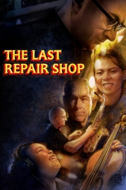 Watch free The Last Repair Shop movies Hd online