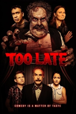 Watch free Too Late movies Hd online