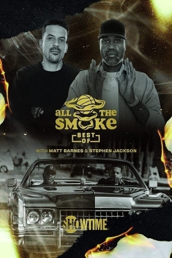 Watch free The Best of All the Smoke with Matt Barnes and Stephen Jackson movies Hd online