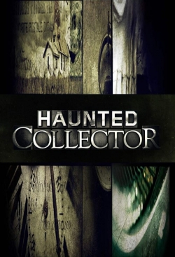 Watch free Haunted Collector movies Hd online