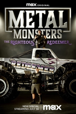 Watch free Metal Monsters: The Righteous Redeemer movies Hd online