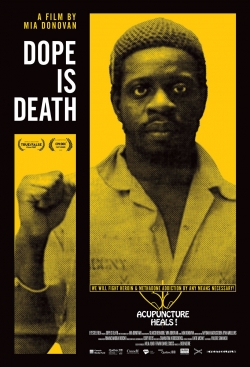 Watch free Dope Is Death movies Hd online