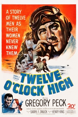 Watch free Twelve O'Clock High movies Hd online