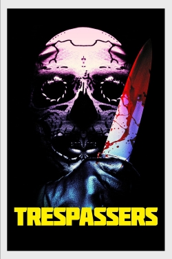 Watch free Trespassers movies Hd online