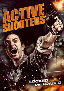 Watch free Active Shooters movies Hd online