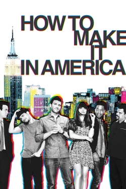 Watch free How to Make It in America movies Hd online