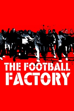 Watch free The Football Factory movies Hd online