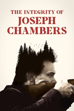 Watch free The Integrity of Joseph Chambers movies Hd online