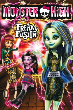 Watch free Monster High: Freaky Fusion movies Hd online