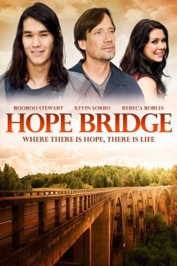 Watch free Hope Bridge movies Hd online