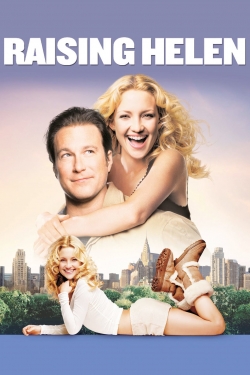 Watch free Raising Helen movies Hd online