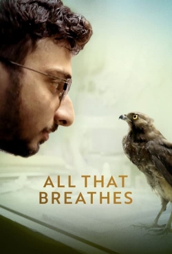 Watch free All That Breathes movies Hd online