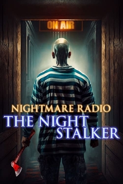 Watch free Nightmare Radio: The Night Stalker movies Hd online