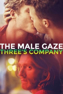 Watch free The Male Gaze: Three's Company movies Hd online