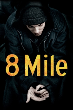 Watch free 8 Mile movies Hd online