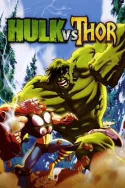 Watch free Hulk vs. Thor movies Hd online