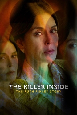 Watch free The Killer Inside: The Ruth Finley Story movies Hd online