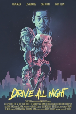 Watch free Drive All Night movies Hd online