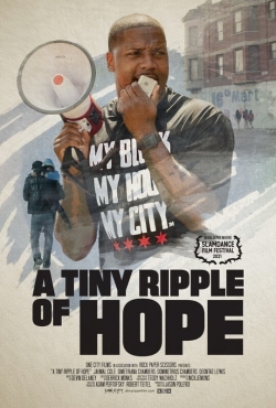 Watch free A Tiny Ripple of Hope movies Hd online