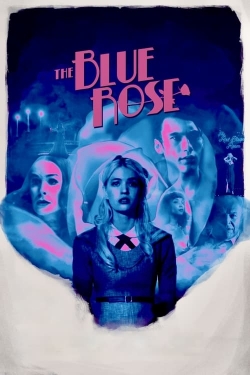 Watch free The Blue Rose movies Hd online