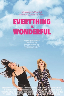 Watch free Everything is Wonderful movies Hd online