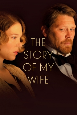 Watch free The Story of My Wife movies Hd online