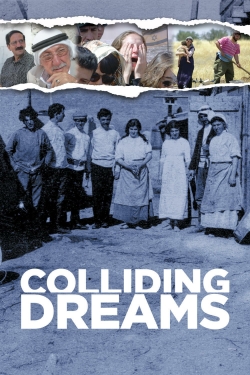 Watch free Colliding Dreams movies Hd online